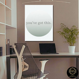 Minimalist “You’ve Got This” Olive Poster