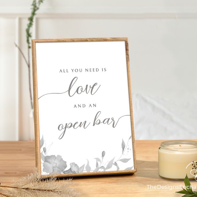 Minimalistisch Alles, was Sie brauchen, ist Liebe  Einladung (Modern Simple Wedding Love & Open Bar Sign Minimalist Boho Floral Wedding Poster TheDesignsEnchanted)