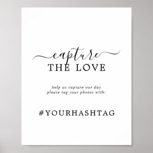 Minimalistisch Capture The Liebe Wedding Hashtag S Poster