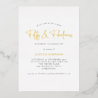 Minimalistisch Glam FIfty Fabulous Script Real Folieneinladung