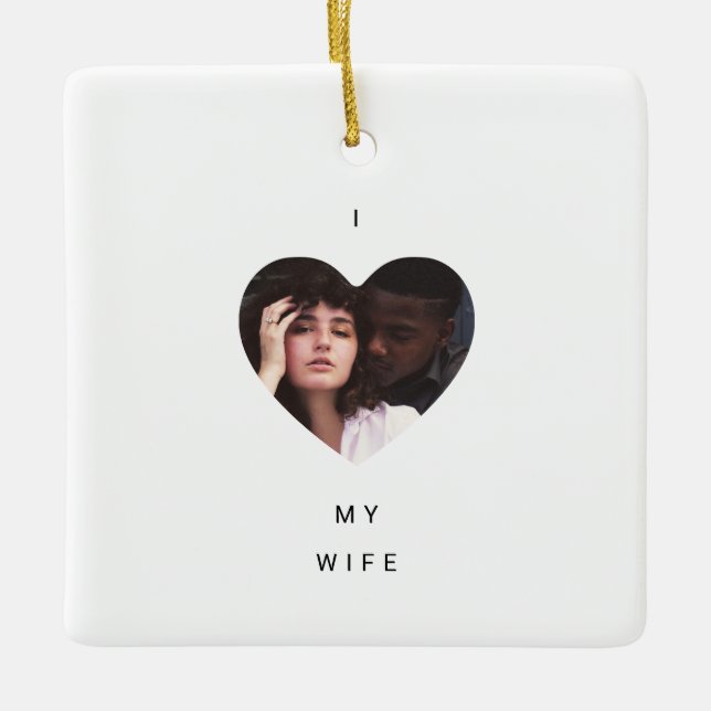 Minimalistisch I Liebe meine Ehefrau Foto Keramikornament (Vorderseite)