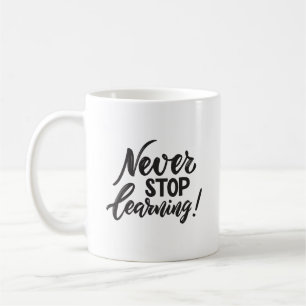 Minimalistisch Inspiriert Lernen Sie Nie Auf Elega Kaffeetasse