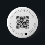 Minimalistisch kaufen die Braut einen trinken QR-C Button<br><div class="desc">Modernes und elegantes Design bedruckt Minimalistisch Kaufen Die Bride A Drink QR Taste,  die mit Ihrem Text angepasst werden kann. Bitte klicken Sie auf den Button "Anpassen" und verwenden Sie unser Design-Tool,  um diese Vorlage zu ändern. Karo im Grafikdesign-Store für andere Produkte,  die diesem Design entsprechen!</div>