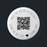 Minimalistisch kaufen die Braut einen trinken QR-C Button<br><div class="desc">Modernes und elegantes Design bedruckt Minimalistisch Kaufen Die Bride A Drink QR Taste,  die mit Ihrem Text angepasst werden kann. Bitte klicken Sie auf den Button "Anpassen" und verwenden Sie unser Design-Tool,  um diese Vorlage zu ändern. Karo im Grafikdesign-Store für andere Produkte,  die diesem Design entsprechen!</div>