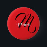 Minimalistisch moderner Monogramm Anfangsname rot Button<br><div class="desc">Minimalistische moderne Monogramm Anfangsname Schwarz-weiß. Personalisierbarer individuelle Name mit einem kursiven Initial hinter einer roten Farbe.</div>