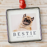 Minimalistisch Modernes Chic Pet Bestie BESTE FREU Ornament Aus Metall<br><div class="desc">Design setzt sich aus lustiger und spielerischer Typografie mit Sans Serif und Serif Schriftart zusammen. Fügen Sie ein benutzerdefiniertes Foto hinzu.</div>