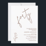 Minimalistisch Terracotta Text 40. Geburtstag Einladung<br><div class="desc">Minimalistisch Terracotta Text 40. Geburtstag Einladung Einfach,  modern und minimalistisch im Stil,  Terrakotta Text gefärbt 40. Geburtstagseinladung mit einer abnehmbaren Terracotta gezeichnet Blattmotiv.</div>