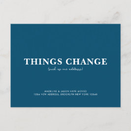 Minimalistische blaue Dinge ändern sich Ankündigungspostkarte