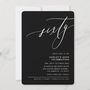 MINIMALISTISCHE Kalligrafie elegant 60. Party schw Einladung