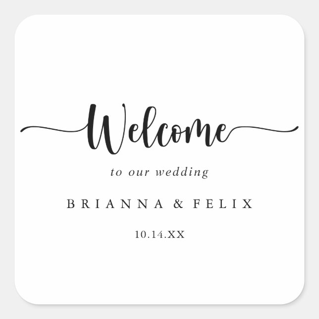 Minimalistische kalligraphische Hochzeit Begrüßung Quadratischer Aufkleber (Vorderseite)