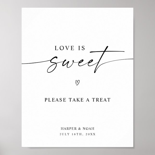 Minimalistische Liebe ist süßes Dessertschild Poster (Vorne)