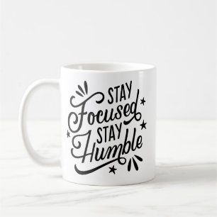 Minimalistische Motivation fett Schwarz Buchstaben Kaffeetasse