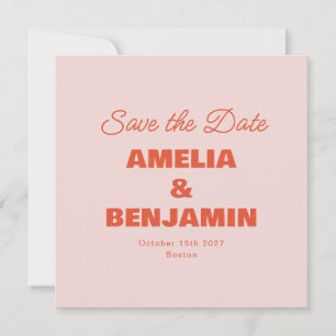 Minimalistische Pastel Pink Orange Retro Script Ho Save The Date