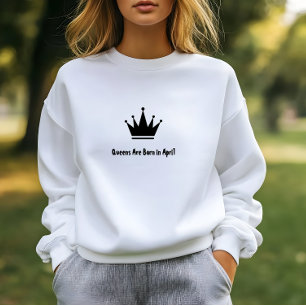 Minimalistische Queen im Weißen Stil sind im April Sweatshirt