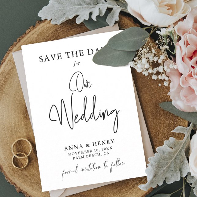 Minimalistische Schwarz-Weiß-Script-Hochzeit Save The Date (Von Creator hochgeladen)