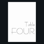 Minimalistische Schwarz-weiße spielerische Typogra Tischnummer<br><div class="desc">Moderne Minimalistische Schwarz-weiße spielerische Typografie Wedding VIER Tischnummer</div>