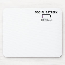 Minimalistische Social Battery Low Typografie Mousepad