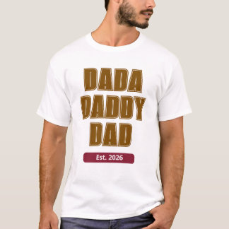 Minimalistischer Dada-Vater Est 2026 Erster Vatert T-Shirt