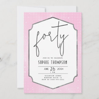 Minimalistischer Deko Frame Pink Sequins 40. Gebur Einladung
