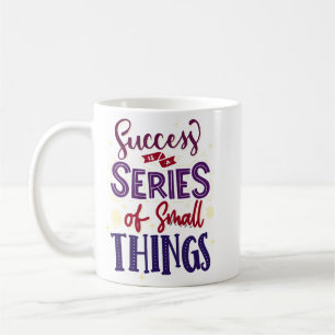 Minimalistischer Erfolg von Zitaten Motivierend Kaffeetasse