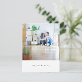Minimalistisches einfaches Foto Wir haben Zuhause- Mitteilungskarte