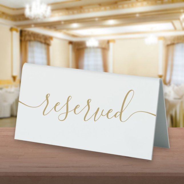 Minimalistisches, elegantes Gold-Script vorbehalte Tischaufsteller (Minimalist Elegant Gold Script Reserved Table Tent Sign)