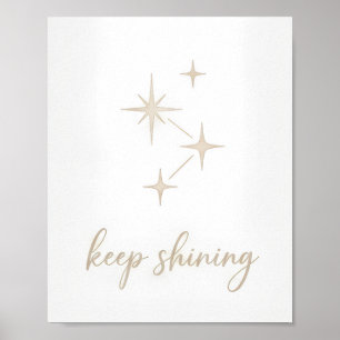Minimalistisches Gold "Keep Shining" Sternbild Poster