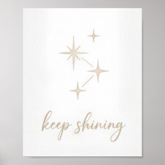 Minimalistisches Gold "Keep Shining" Sternbild Poster