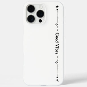 Minimalistisches "Good Vibes" Himmelweiß iPhone Ca 16 Pro Max Hülle