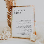 Minimalistisches Hochzeitdessert Bar Cupcake Menü  Poster<br><div class="desc">Dieses moderne, elegante Ehering Cupcake-Menue-Schild besticht durch ein minimalistisches Layout und einen schönen, modernen Schriftart. Alle Farben können bearbeitet werden. // Suchen Sie "HARLOW" im aufrichtigen by Nicole Zazzle Store für passende Designs. * Wenn Ihnen dieses Design gefällt, Sie es aber nicht für etwas finden, das Sie suchen, wenden Sie...</div>