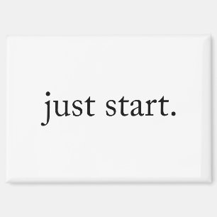 Minimalistisches Inspirationszitat Einfach Anfange Magnet