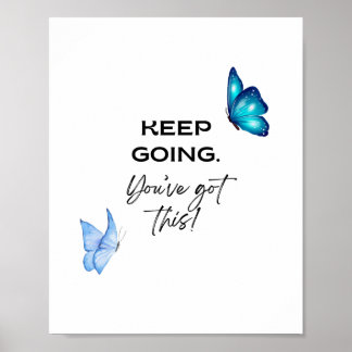 Minimalistisches Motivierend Zitat, das Sie Got ha Poster
