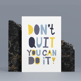 Minimalistisches Poster Hör nicht auf, es zu tun