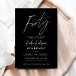 Minimalistisches Schwarz-Gold-Script 40. Geburtsta Einladung<br><div class="desc">Feiern Sie 40 Stile mit einer Minimalistischen Script Black and Gold Geburtstagseinladung! Mit schlichten Schwarz- und Goldakzenten, eleganter Schriftzeichen und einem sauberen, modernen Design Set diese Einladung den Ton für ein anspruchsvolles Fest. Es ist perfekt für jeden Ort, von schicken Salons bis hin zu intimen Ansammlungen, und verbindet zeitlose Eleganz...</div>
