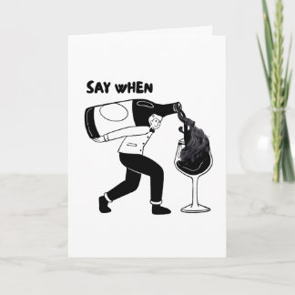 Minimalistisches Schwarz Lustiger Weintrinker Sagt Karte