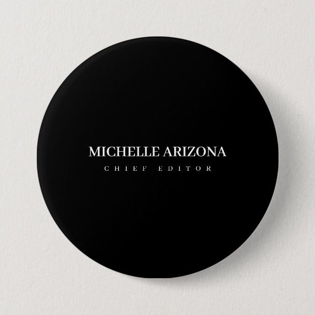 Minimalistisches Schwarz Professionell Modern Button (Vorderseite)