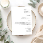 Minimalistisches Schwarz-Weiß-Hochzeitsmenü Menükarte<br><div class="desc">Modernes Hochzeitsmenü mit minimalistischem Typografie-Design in Schwarz/Weiß.</div>