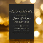 Minimalistisches Schwarzes Gold 40. Geburtstag Einladung<br><div class="desc">Feiern Sie 40 Stile mit einer Minimalistischen Script Black and Gold Geburtstagseinladung! Mit schlichten Schwarz- und Goldakzenten, eleganter Schriftzeichen und einem sauberen, modernen Design Set diese Einladung den Ton für ein anspruchsvolles Fest. Es ist perfekt für jeden Ort, von schicken Salons bis hin zu intimen Ansammlungen, und verbindet zeitlose Eleganz...</div>