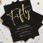 Minimalistisches Script Black und Gold 50. Geburts Einladung<br><div class="desc">Minimalistisches Script Schwarz und Gold 50. Geburtstag Einladung Verwenden Sie diese einfache und moderne Einladung Vorlage! Einfach Text editieren ,  downloaden oder ausdrucken!</div>