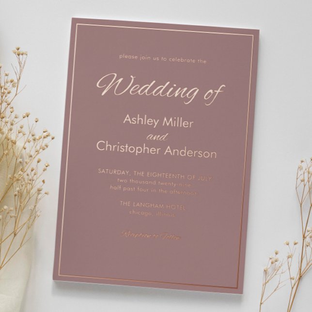 Minimalistisches Script Dusty Rose Wedding Folieneinladung (Von Creator hochgeladen)