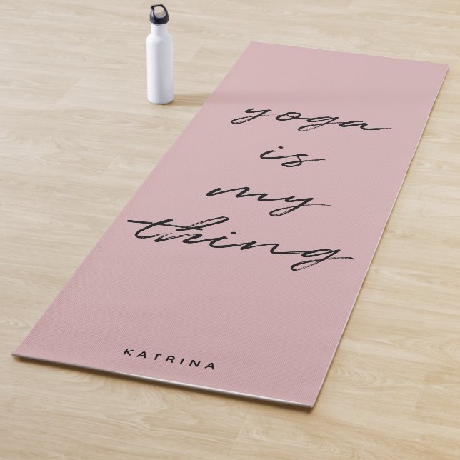 Minimalistisches Script-Yoga ist "Meine Sache" Yogamatte (Beispiel)
