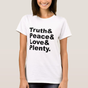 Ministerien für Wahrheit & Frieden & Liebe & Fülle T-Shirt
