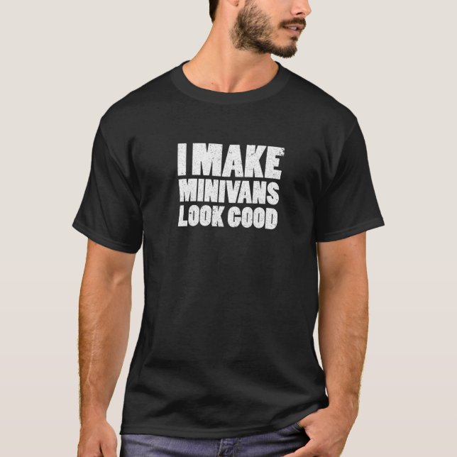Minivan Redewendungen Fan Minivan Mama Vater Joke T-Shirt (Vorderseite)