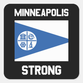 Minneapolis Strong  Quadratischer Aufkleber