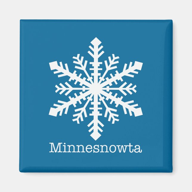 Minnesnowta Snowflake Magnet (Vorne)