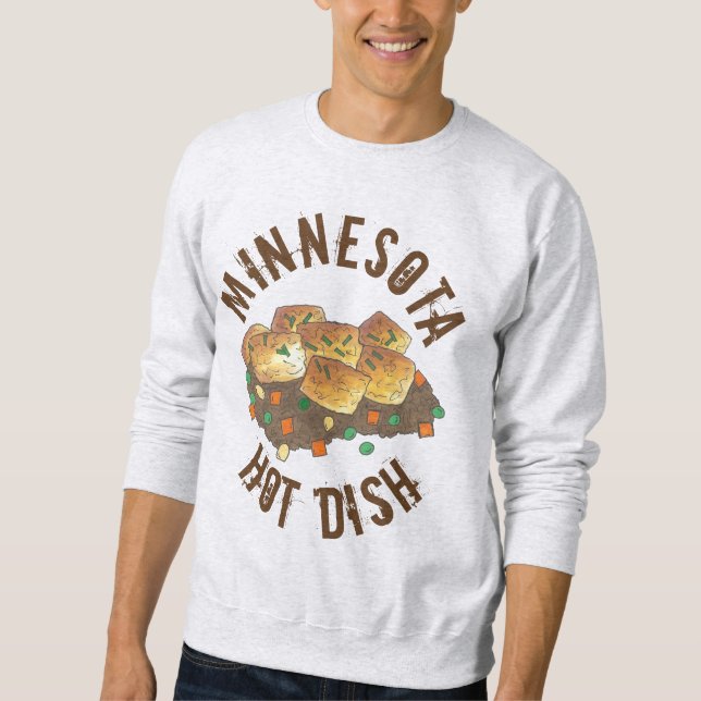 Minnesota Hot Disa Tater Tot Casserole Sweatshirt (Vorderseite)