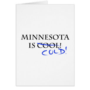 Minnesota ist Cool - und kalt!