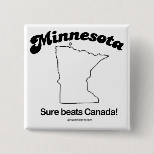 MINNESOTA - "MINNESOTA-STAATS-MOTTO" T - Shirts Button