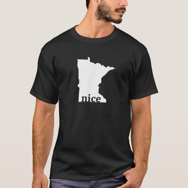 Minnesota Nice Staatsstolz Funny Geschenk Außenber T-Shirt (Vorderseite)
