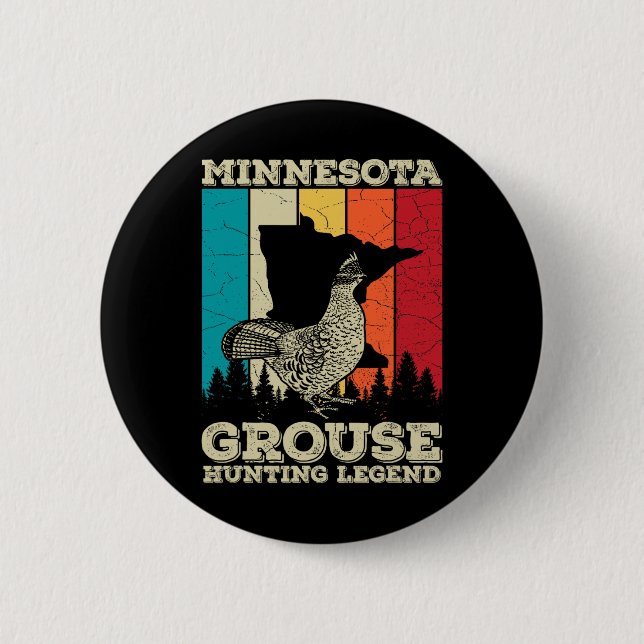 Minnesota Ruffed Grouse-Angebot für einen geplagte Button (Vorderseite)